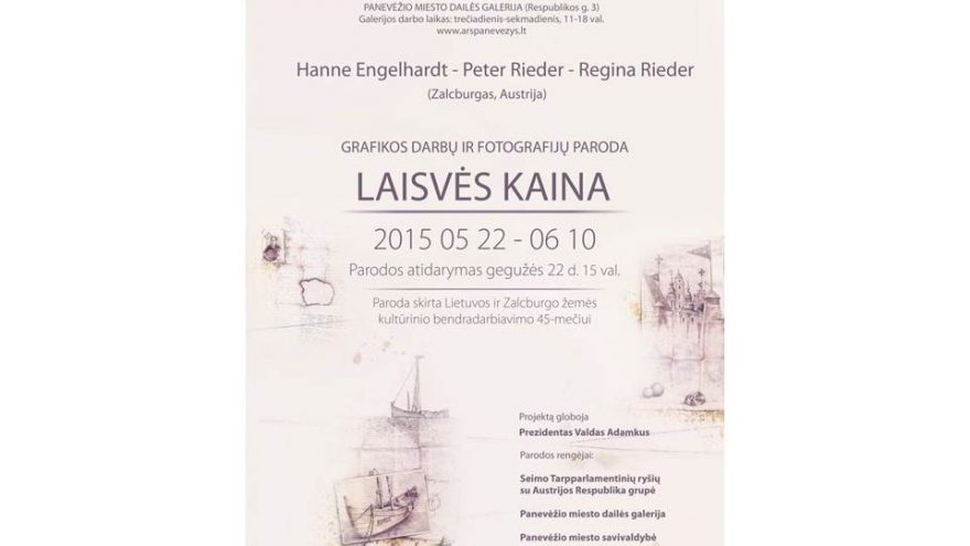 Grafikos darbų ir fotografijų paroda LAISVĖS KAINA