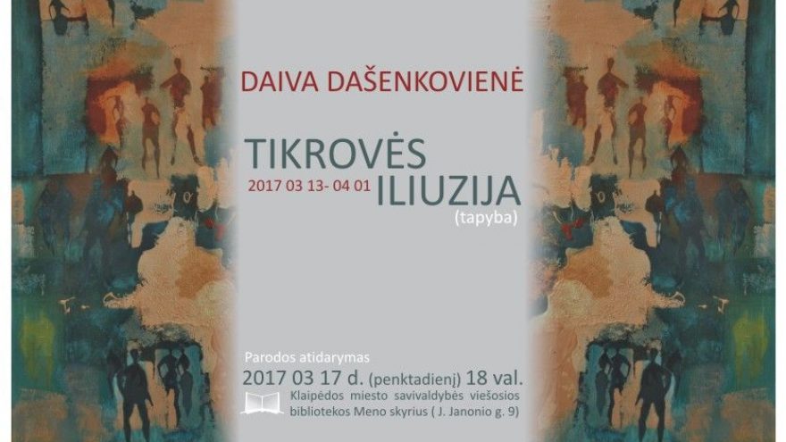 Paroda „Tikrovės iliuzija“