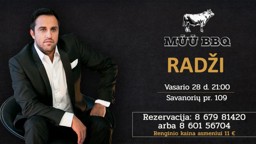 Radži koncertas | MŪŪ BBQ