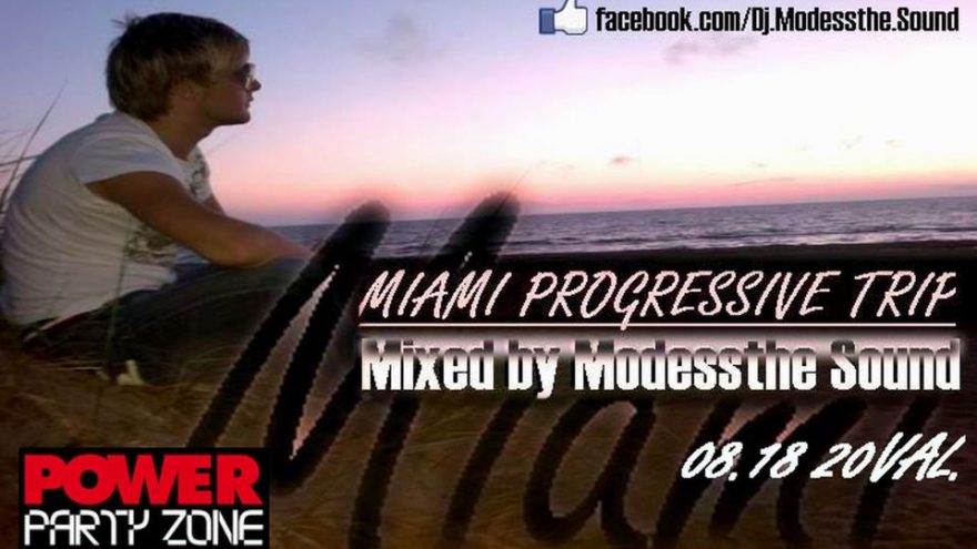 PHR Pristato: Modessthe Sound -”MIAMI PGR TRIP”