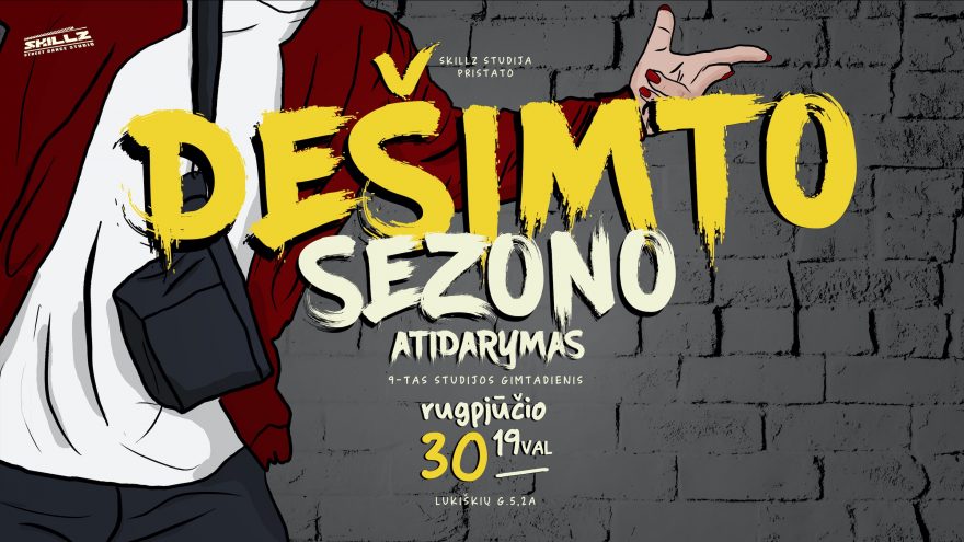 SKILLZ dešimto sezono atidarymas