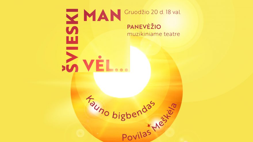 Šventinis koncertas „Švieski man vėl!“