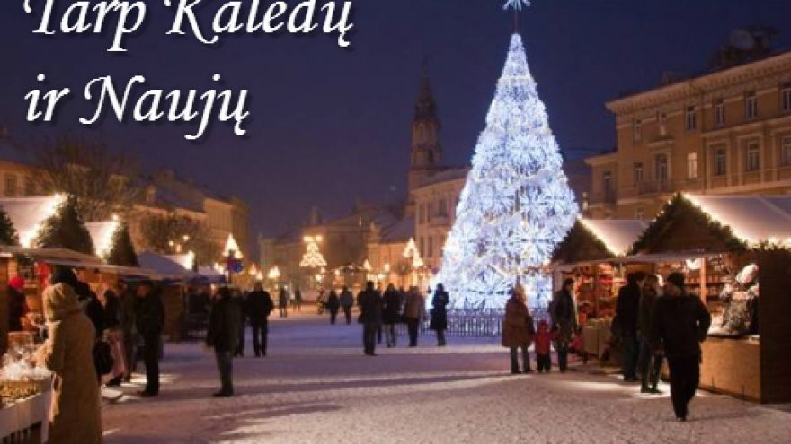 Orientacinis: “Tarp Kalėdų ir Naujų”