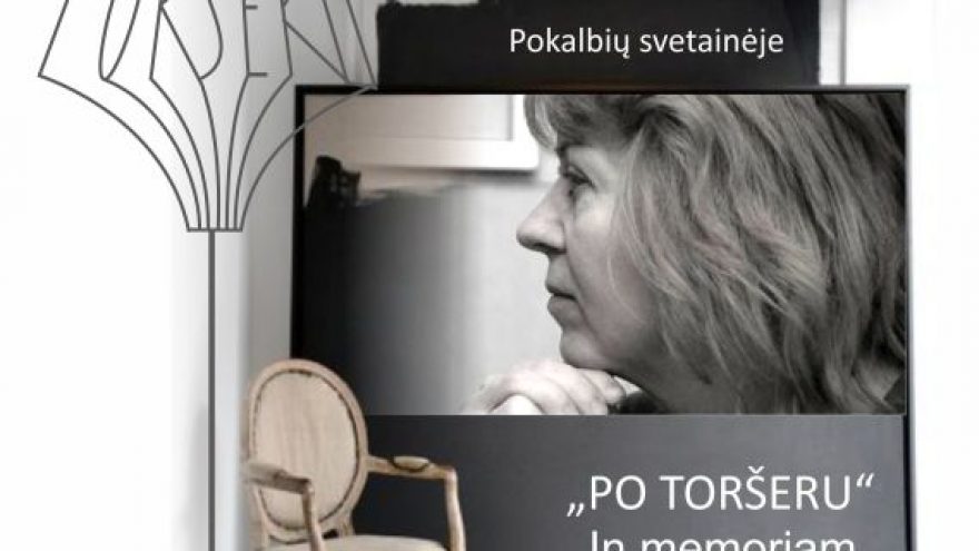 „Po toršeru“ In memoriam Ivonai Žiemytei
