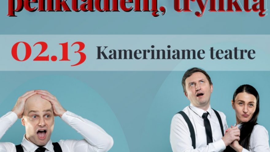 Pasimatymas penktadienį, tryliktą (komedijos vakaras)