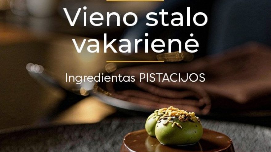 Vieno stalo vakarienė | Pistacija | Palanga