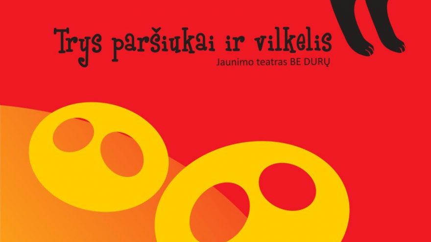 Jaunimo teatras “Be durų” Spektaklis vaikams  ”Trys paršiukai ir vilkelis’
