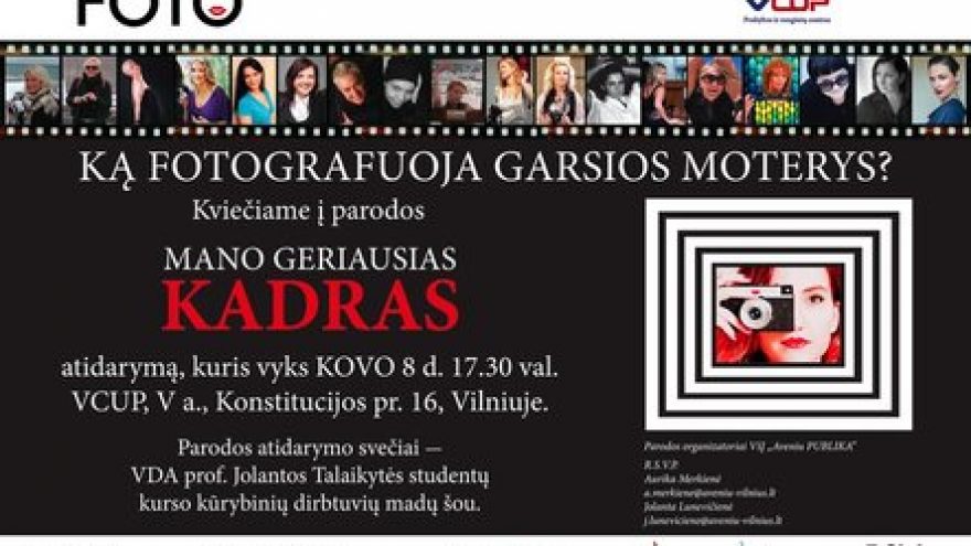 „Mano geriausias kadras”