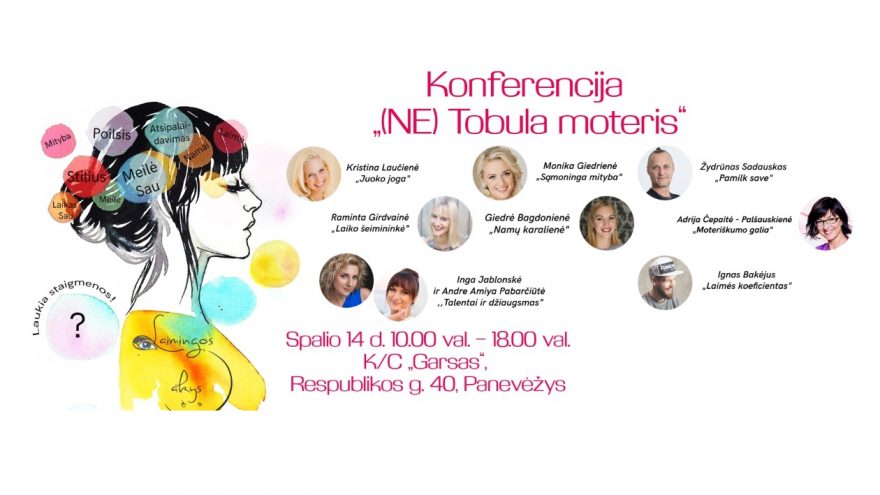 “(Ne)Tobula MOTERIS”