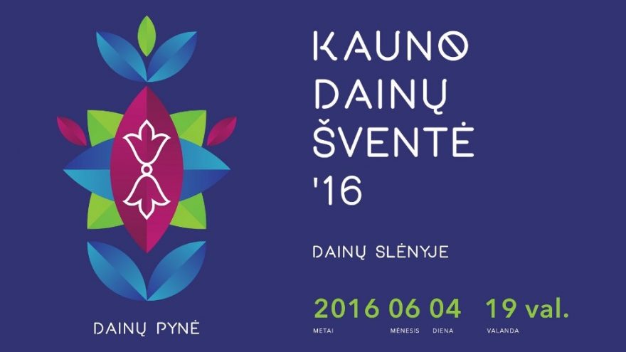 “Kauno dainų ir šokių švente”