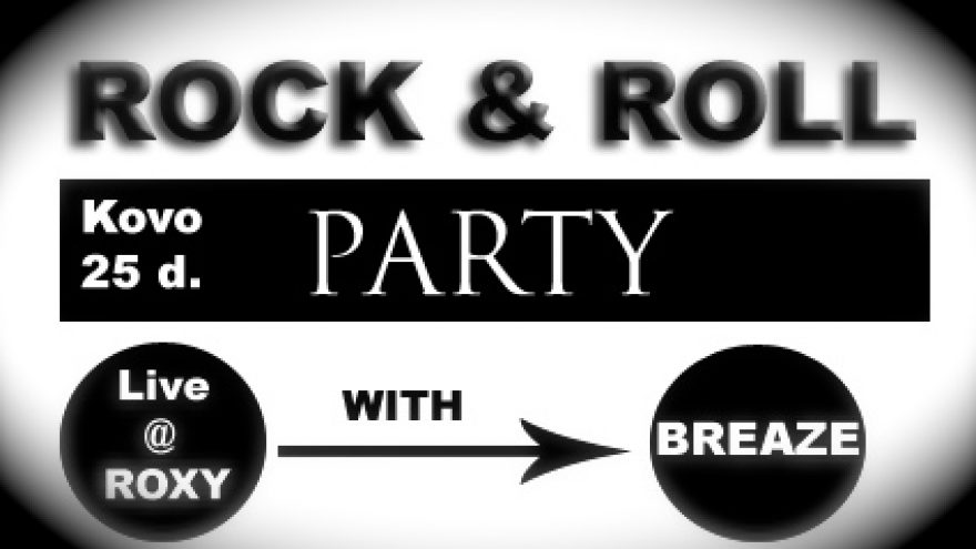 “BREAZE”_rock’n’roll night!