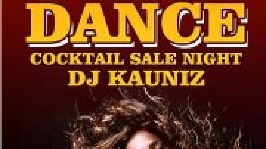 “Coctail sale night” Just dance party.