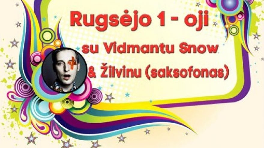 Rugsėjo 1-oji su Vidmantu Snow & Žilvinu (saksofonas)