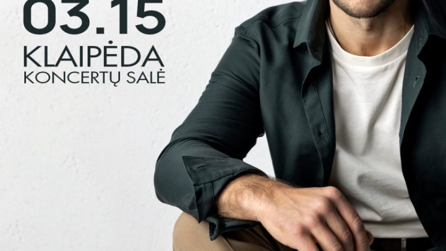 Legenda. Vytautas Kernagis. Istorijos ir dainos | Klaipėda