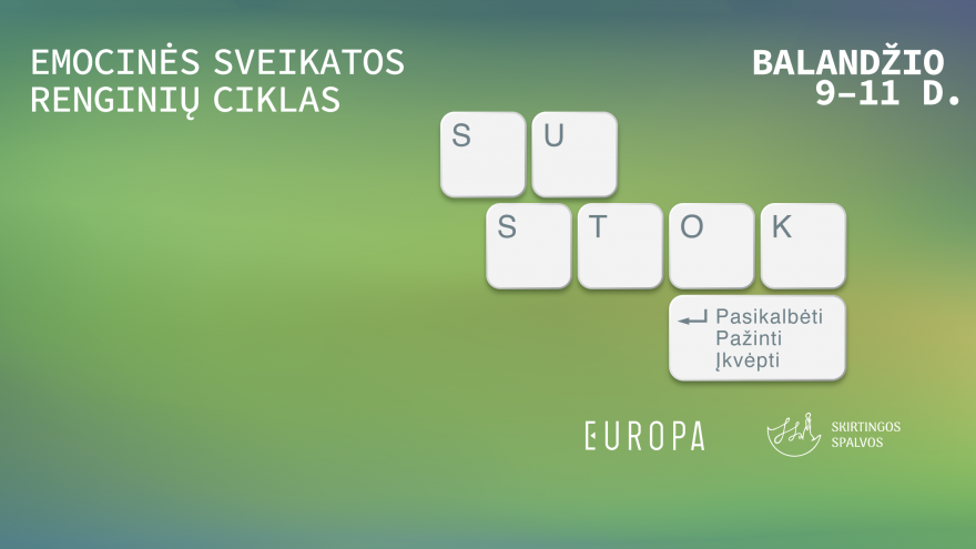 Sustok pasikalbėti, pažinti, įkvėpti