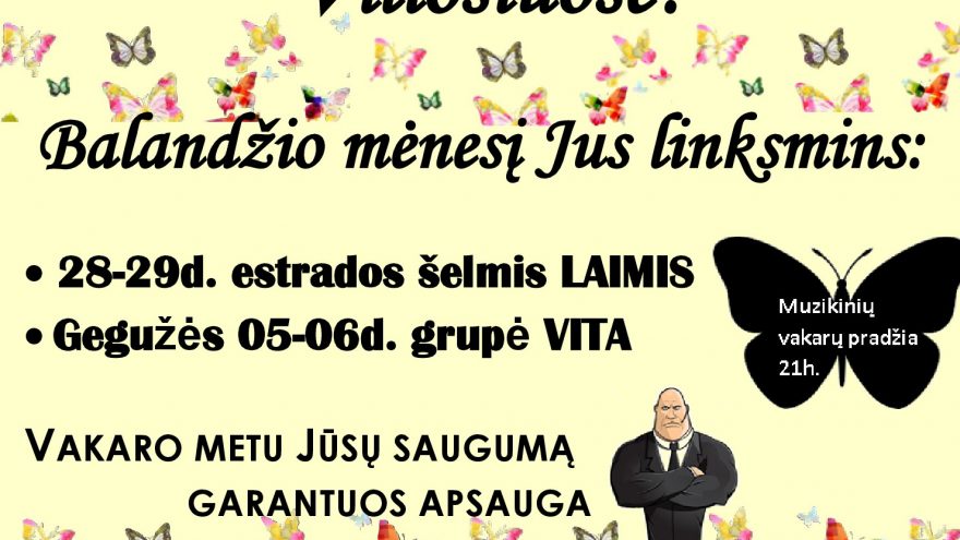 Gyvos  muzikos vakaras su estrados šelmiu Laimiu