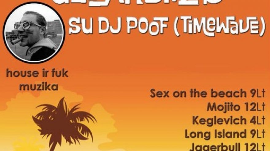 Vasaros uždarymas su Dj Poof @ Brandy Lounge