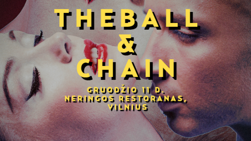 The Ball & Chain | Šventinis pasimatymas
