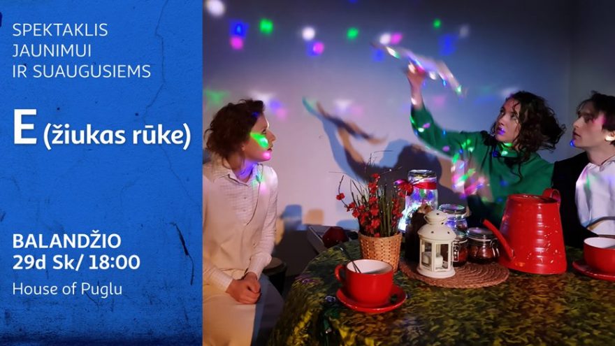 E(žiukas rūke) | Spektaklis jaunimui ir suaugusiems