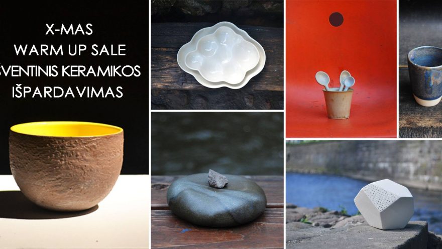 4 BOOBS STUDIO – X-MAS WARM UP SALE  – ŠVENTINIS KERAMIKOS IŠPARDAVIMAS