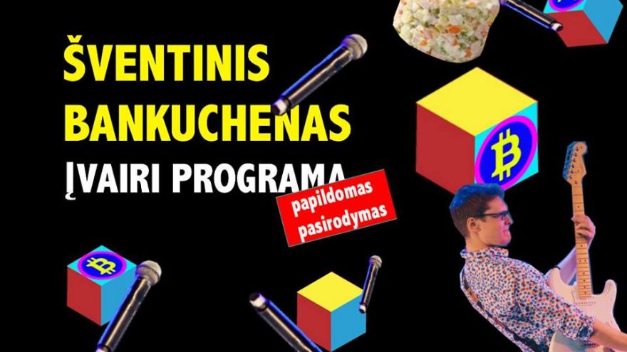 Šventinis bankuchenas: Įvairi programa (pakartotinis)