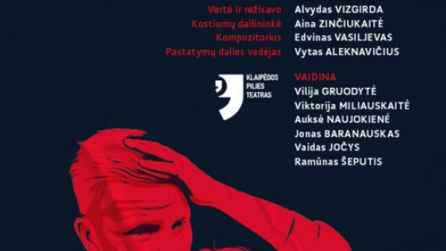 Pilies teatras Spektaklis ”Jūs užstojate man vandenyną”