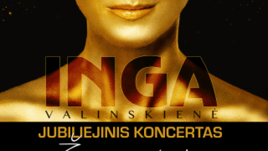 Ingos Valinskienės jubiliejinis koncertas „Žvaigždė“ | Marijampolė