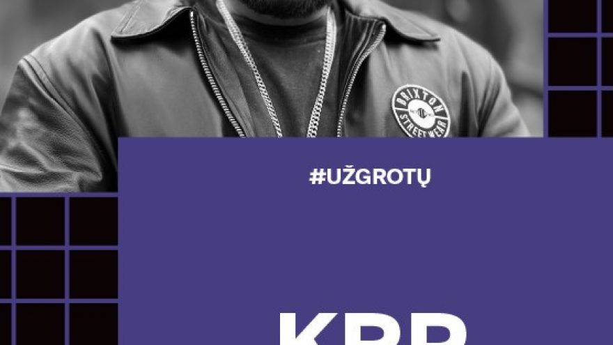 Už grotų: KRP – Lukiškių kalėjimas 2.0