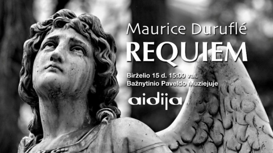 Koncertas. Maurice’o Durufle „Requiem“