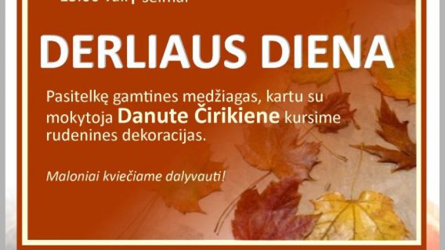 Edukacija visai šeimai „Derliaus diena“