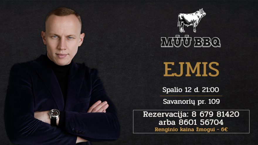 EJMIS – gyvo garso koncertas | MŪŪ BBQ