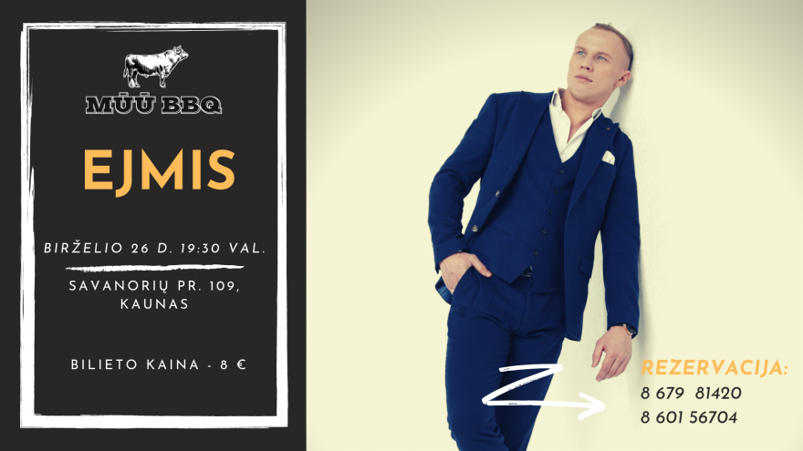 EJMIS – gyvo garso koncertas | MŪŪ BBQ