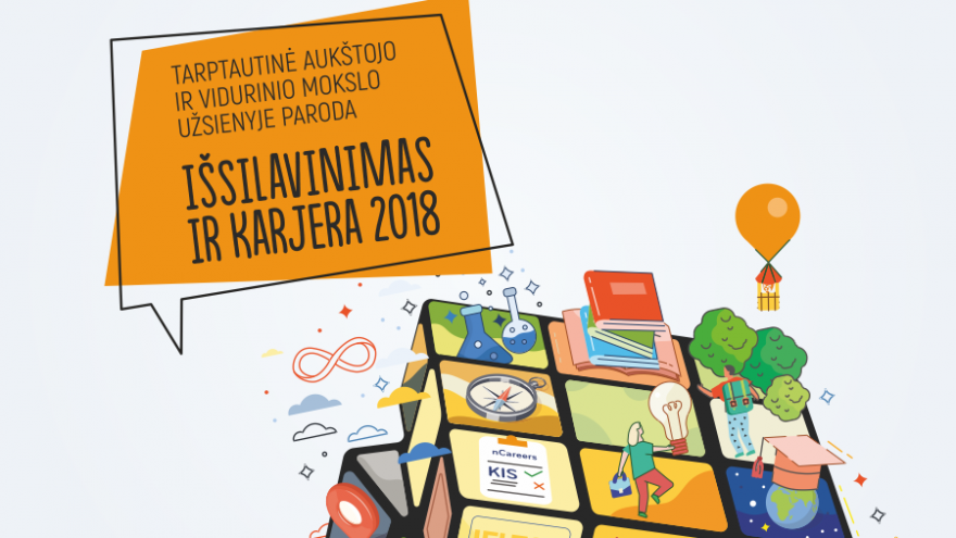 Tarptautinė aukštojo ir vidurinio mokslo užsienyje paroda „IŠSILAVINIMAS IR KARJERA 2018″