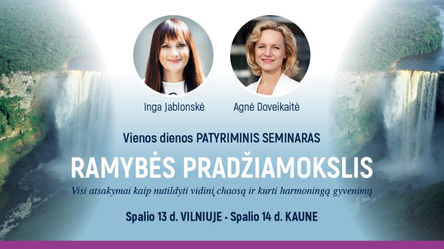 Vienos dienos patyriminis seminaras “Ramybės pradžiamokslis”