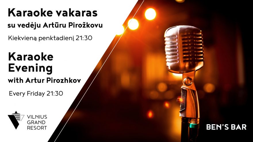 Karaoke vakaras su vedėju Artūru Pirožkovu