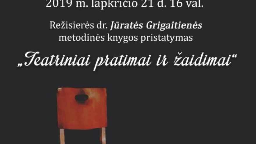 Knygos „Teatriniai pratimai ir žaidimai“ pristatymas