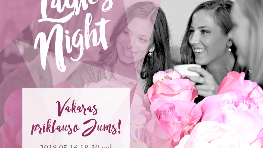 Ladies night @gėlių mergaitės