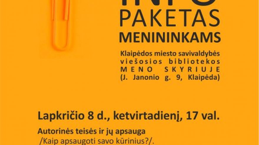 Paskaita „Autorinės teisės ir jų apsauga“