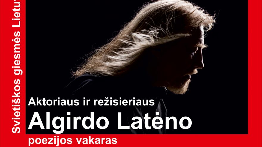 Poezijos vakaras „Svietiškos giesmės Lietuvai. Antanas Strazdas. Paulius Širvys.“