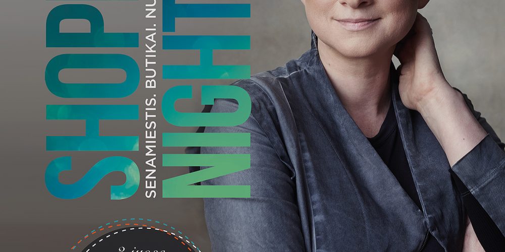 „Shopping Night Out“ laužys stereotipus kartu su Julija Janus