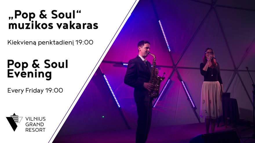 „Pop & Soul“ muzikos vakaras