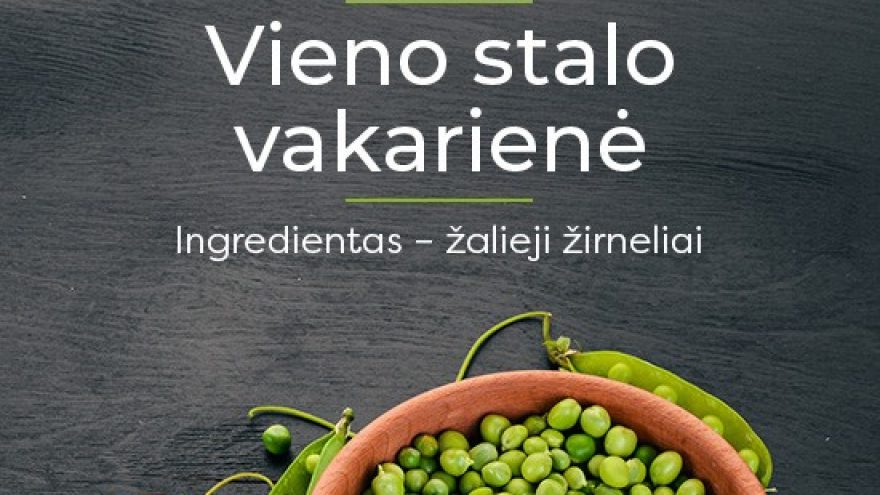 Vieno stalo vakarienė | Žalieji žirneliai | Palanga