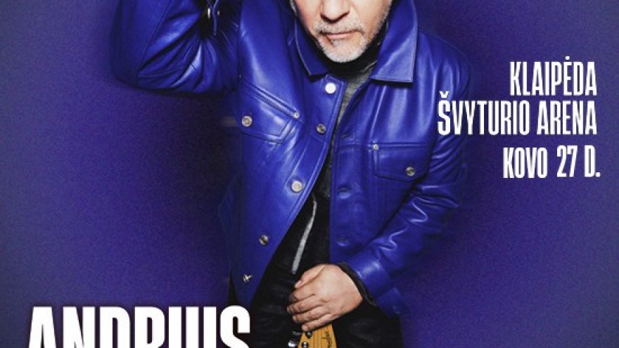 Andrius Mamontovas: TIK HITAI | Klaipėda