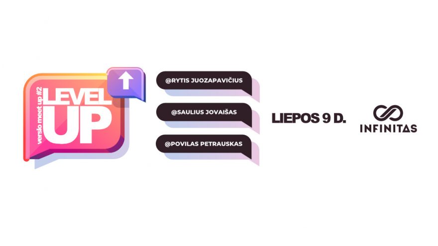 Verslo profesionalų diskusija “Level UP #2”