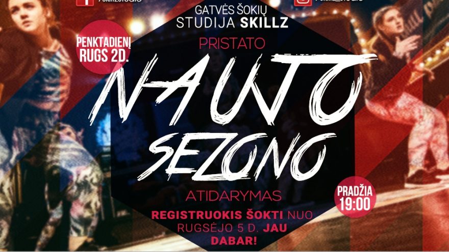 SKILLZ naujo sezono atidarymas