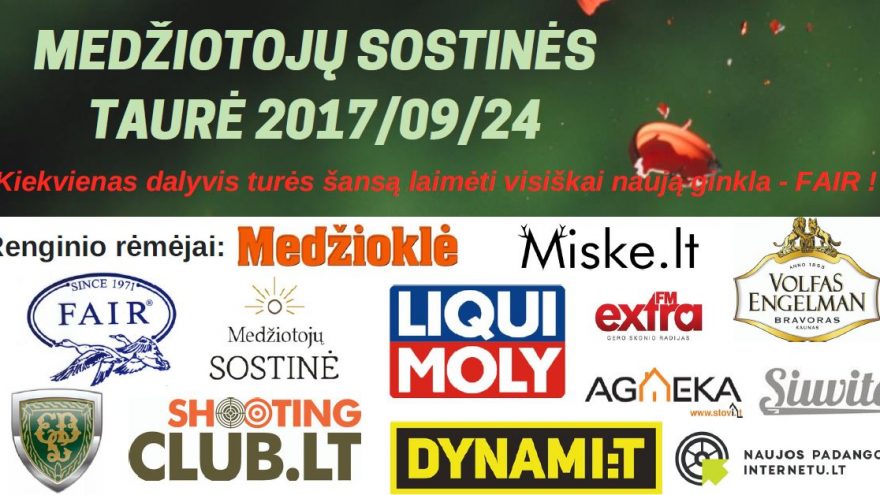 MEDŽIOTOJŲ SOSTINĖS TAURĖ 2017