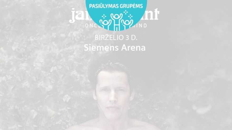 Pasiūlymai grupėms: JAMES BLUNT koncertas „Once Upon A Mind Tour“