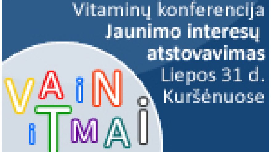 Tarptautinė jaunimo konferencija “Vitaminai”