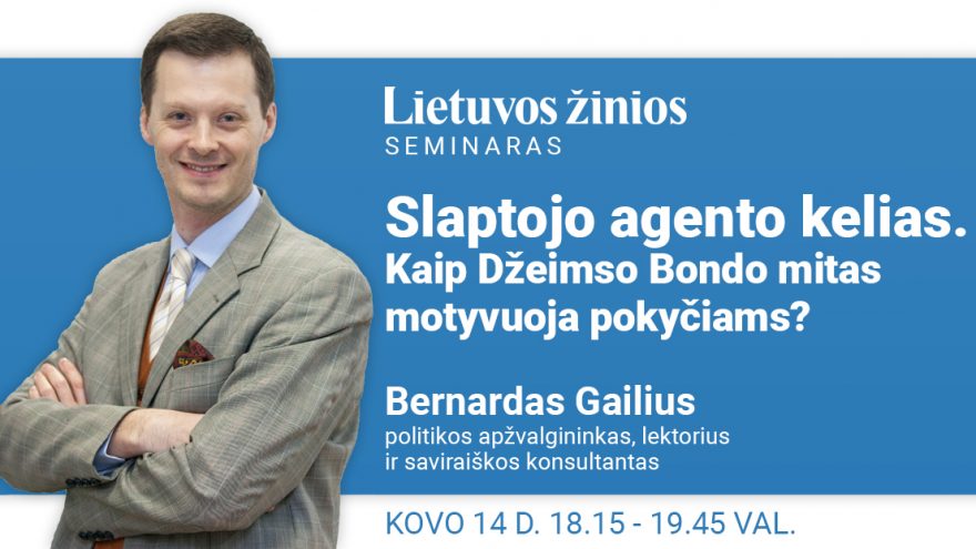 Slaptojo agento kelias. Kaip Džeimso Bondo mitas motyvuoja pokyčiams?