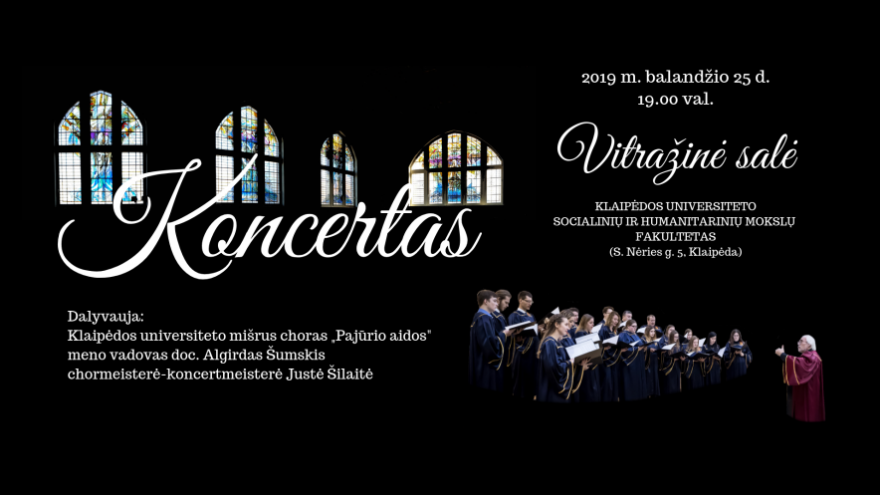 Klaipėdos universiteto mišraus choro „Pajūrio aidos“ koncertas